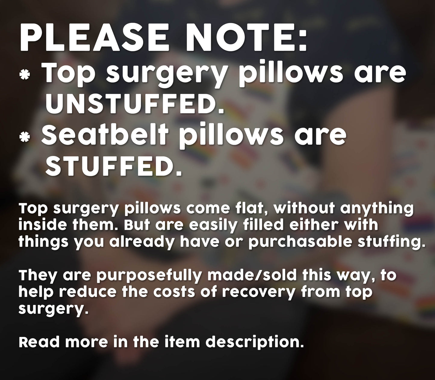 Top Surgery Pillow (Unstuffed)