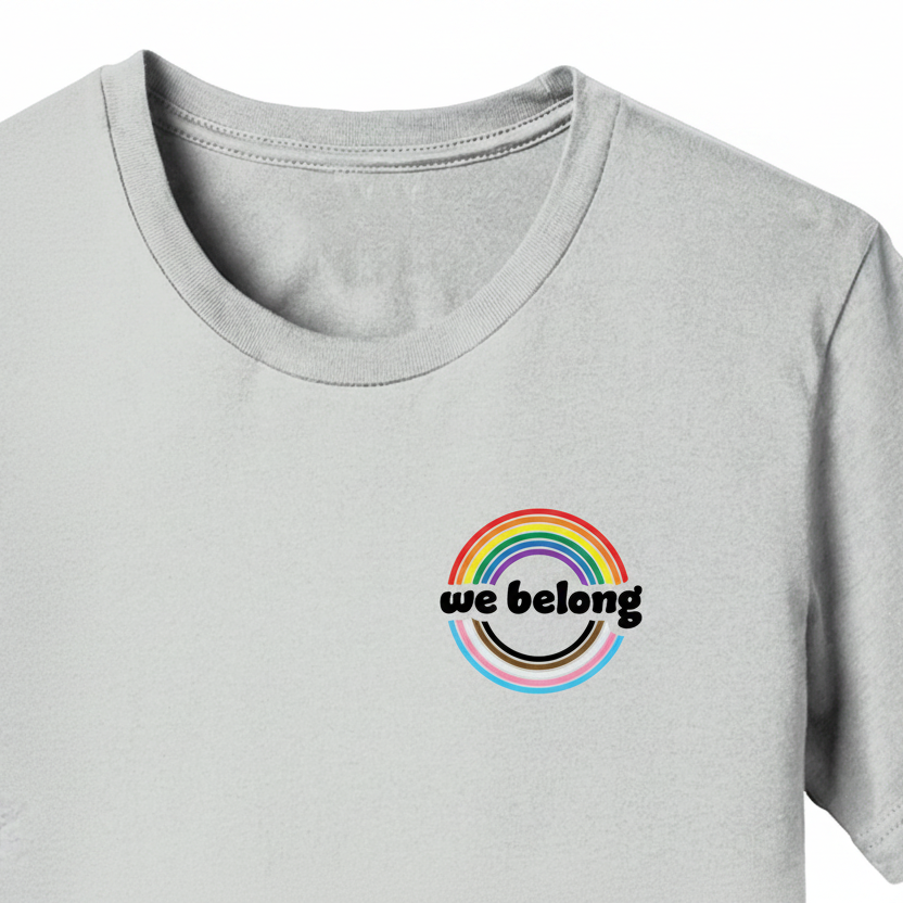We Belong Pride Shirt