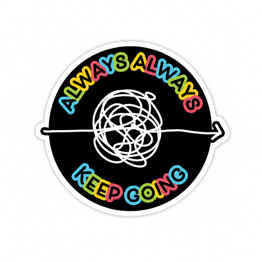 Keep Going Sticker