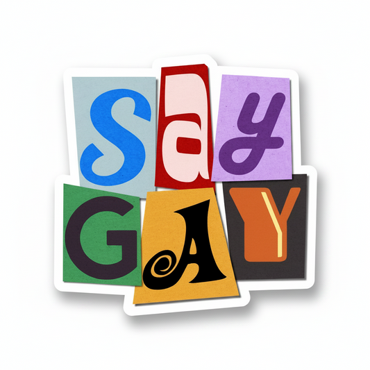 Say Gay Sticker